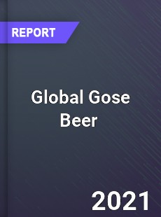 Global Gose Beer Market