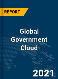 Global Government Cloud Market