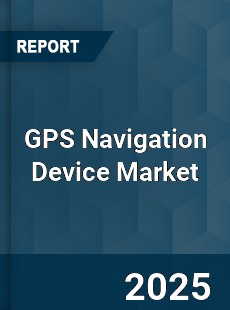 Global GPS Navigation Device Market