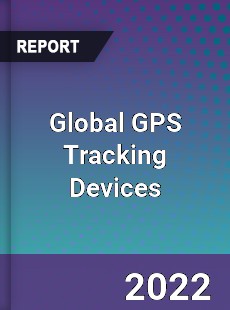 Global GPS Tracking Devices Market