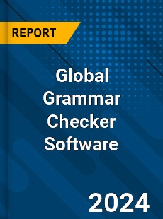 Global Grammar Checker Software Market