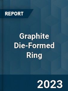 Global Graphite Die Formed Ring Market
