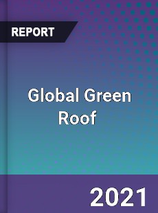 Global Green Roof Market