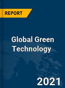 Global Green Technology Market