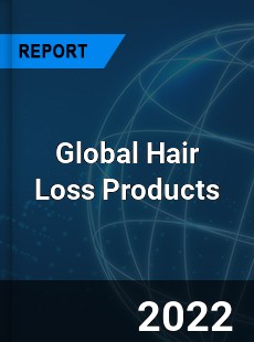 Global Hair Loss Products Market