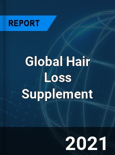 Global Hair Loss Supplement Market