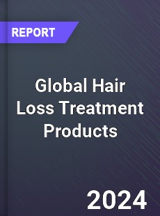 Global Hair Loss Treatment Products Market