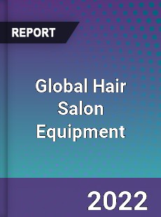 Global Hair Salon Equipment Market