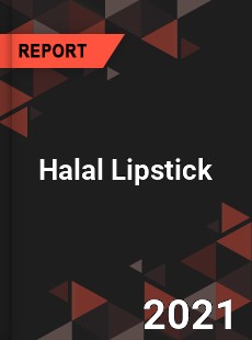 Global Halal Lipstick Market