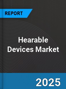 Global Hearable Devices Market
