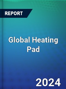Global Heating Pad Market