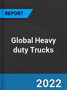 Global Heavy duty Trucks Market