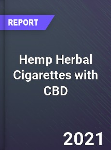 Global Hemp Herbal Cigarettes with CBD Market