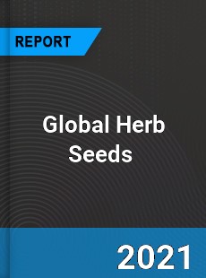 Global Herb Seeds Market