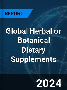 Global Herbal or Botanical Dietary Supplements Market