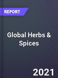 Global Herbs & Spices Market