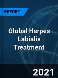 Global Herpes Labialis Treatment Market