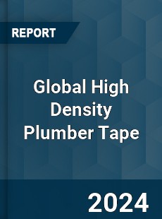 Global High Density Plumber Tape Market