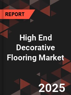 Global High End Decorative Flooring Market