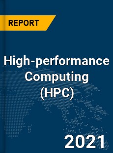 Global High performance Computing Market