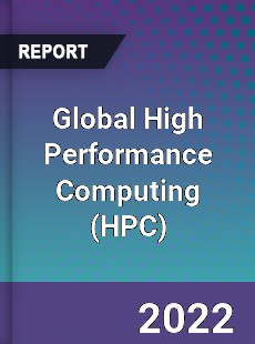 Global High Performance Computing Market