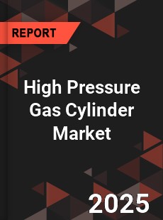 High Pressure Gas Cylinder Market