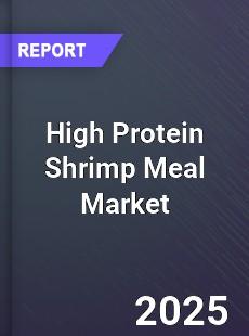 Global High Protein Shrimp Meal Outlook