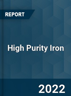 Global High Purity Iron Market