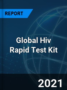 Hiv Rapid Test Kit Market
