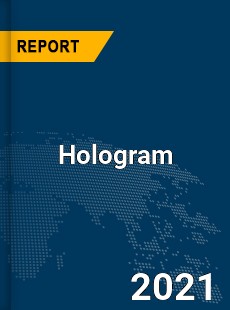 Global Hologram Market