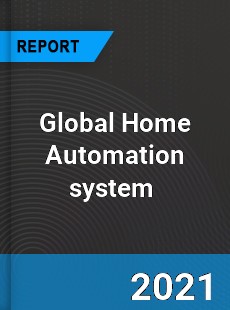 Global Home Automation system Market