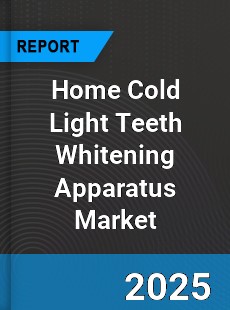 Global Home Cold Light Teeth Whitening Apparatus Market
