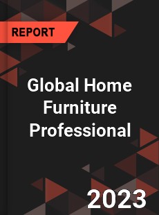 Global Home Furniture Professional Market