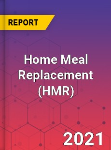 Global Home Meal Replacement Market