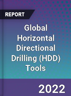 Global Horizontal Directional Drilling Tools Market