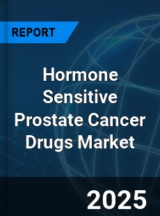 Global Hormone Sensitive Prostate Cancer Drugs Outlook