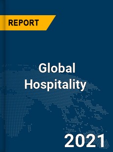 Global Hospitality Market