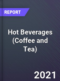 Global Hot Beverages Market