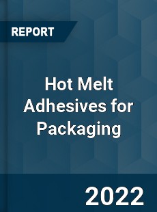 Global Hot Melt Adhesives for Packaging Industry