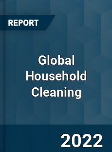 Global Household Cleaning Market