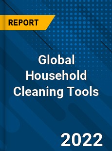 Global Household Cleaning Tools Market
