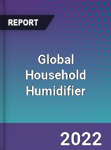 Global Household Humidifier Market