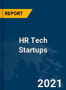 Global HR Tech Startups Market