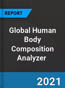 Global Human Body Composition Analyzer Market