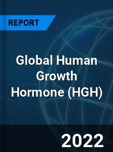 Global Human Growth Hormone Market