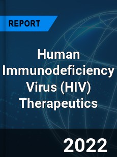Global Human Immunodeficiency Virus Therapeutics Market