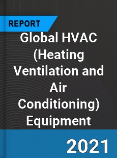 Global HVAC Equipment Market