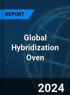 Global Hybridization Oven Market