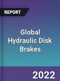 Global Hydraulic Disk Brakes Market