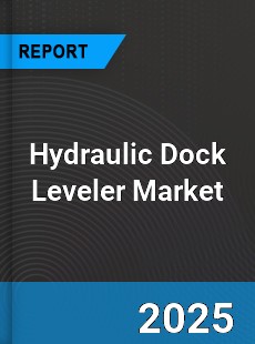 Global Hydraulic Dock Leveler Market